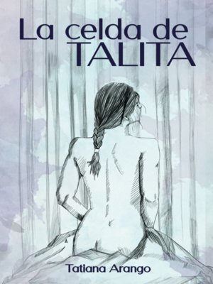 cover image of La celda de Talita